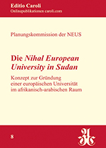 Planungskommission der Nihal European University in Sudan (Hrg.): Die Nihal European University in Sudan (Coverbild)