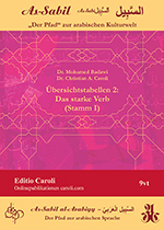 Badawi & Caroli: As-Sabil al-Arabiyy: Übersichtstabellen 2: Das starke Verb (Stamm I) (Coverbild)